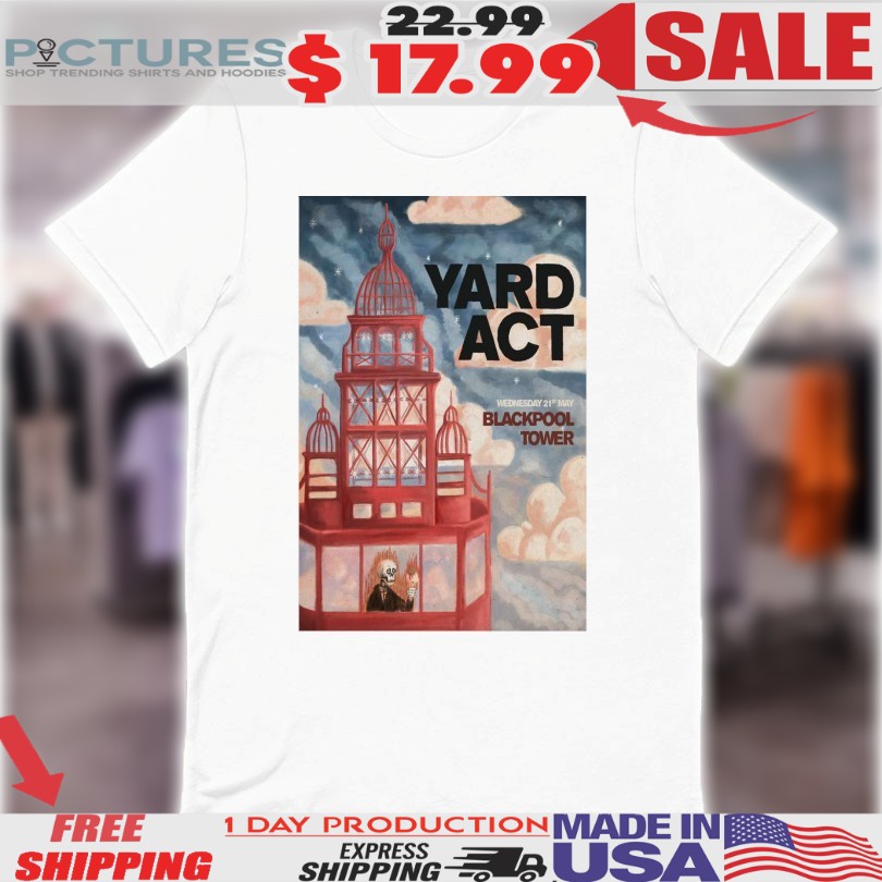 Yard Act Blackpool Tower In Blackpool UK May 21 2025 Shirt