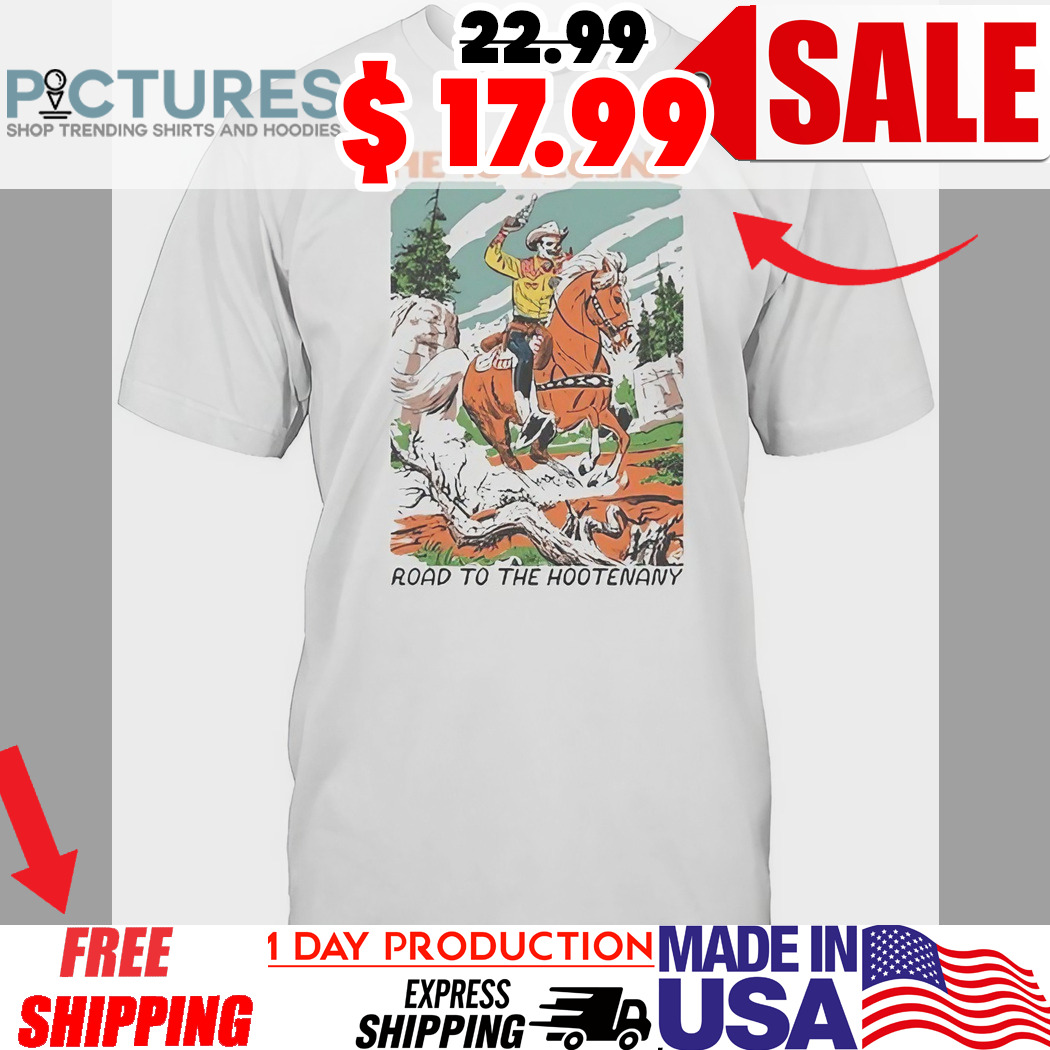 He Is Legend Road To The Hootenany Painting Shirt
