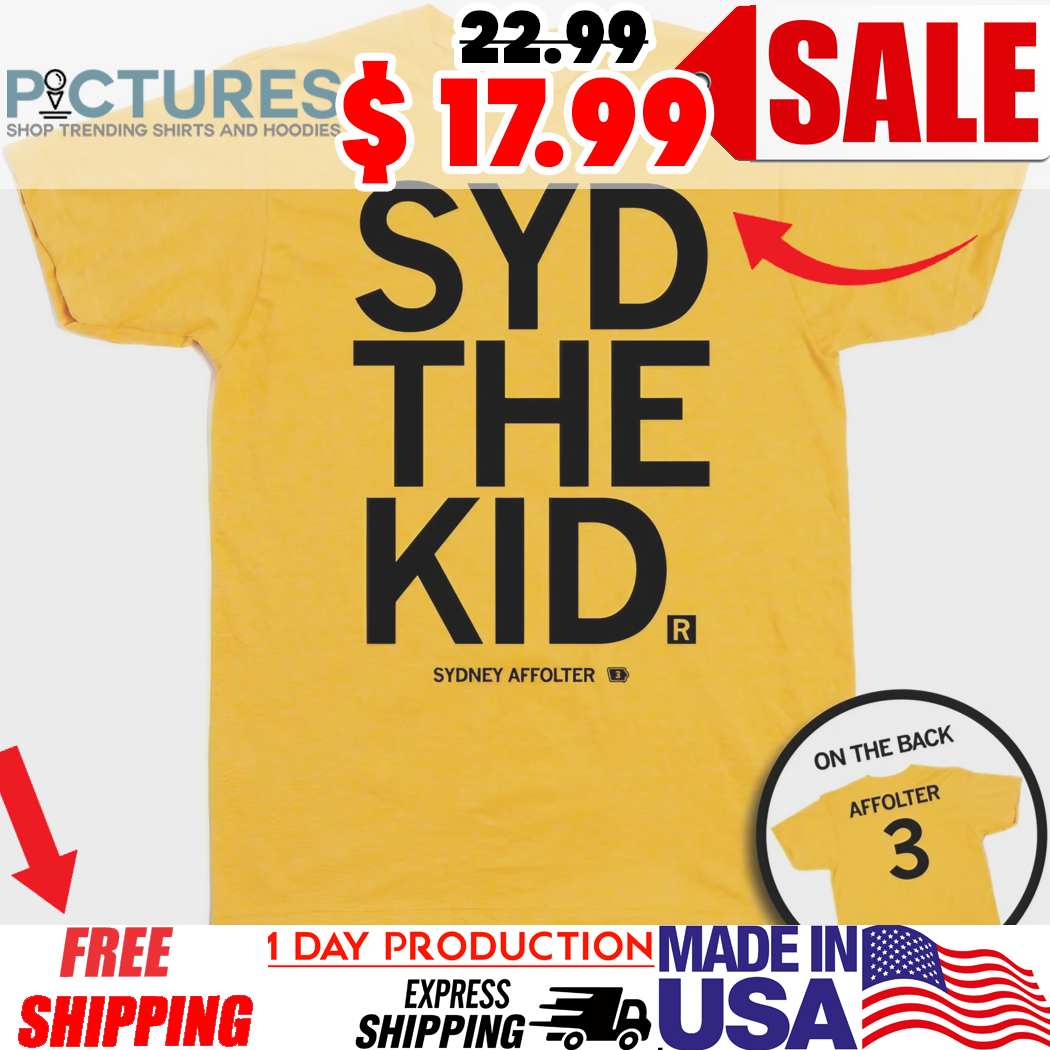 Syd The Kid Sydney Affolter Shirt