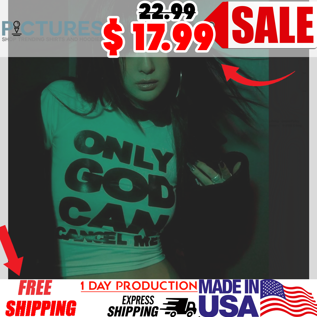 Seulgi Red Velvet Only God Can Cancel Me Shirt