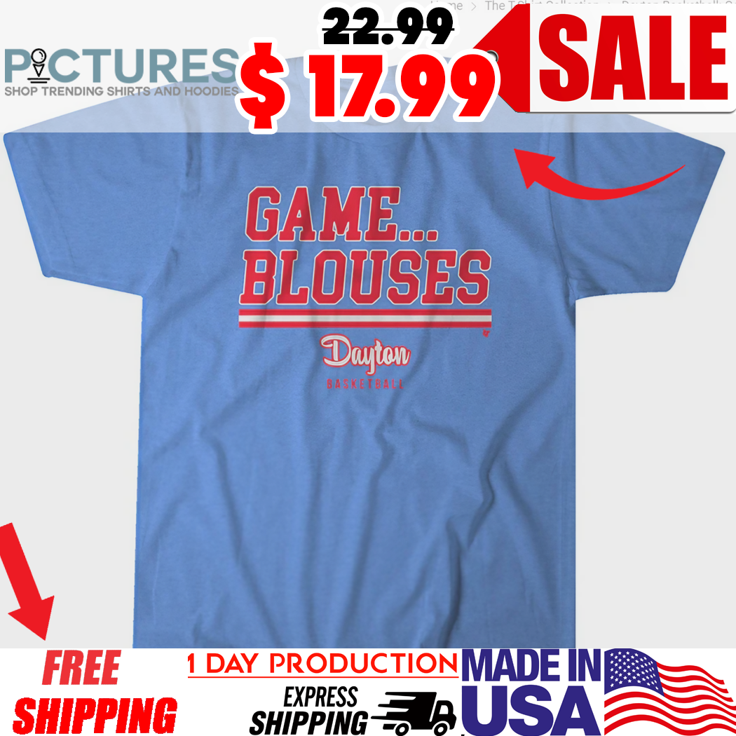 Dayton Flyers Basketball Game Blouses Shirt