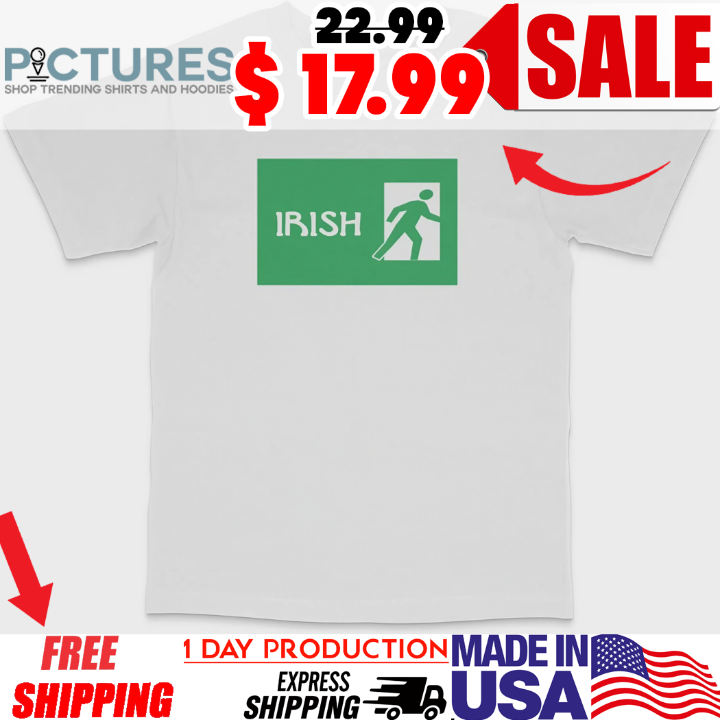 Irish Exit St Patrick's Day Shirt