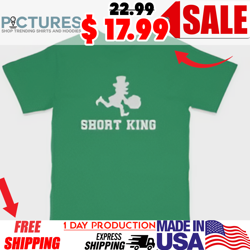 Short King St Patrick's Day Shirt