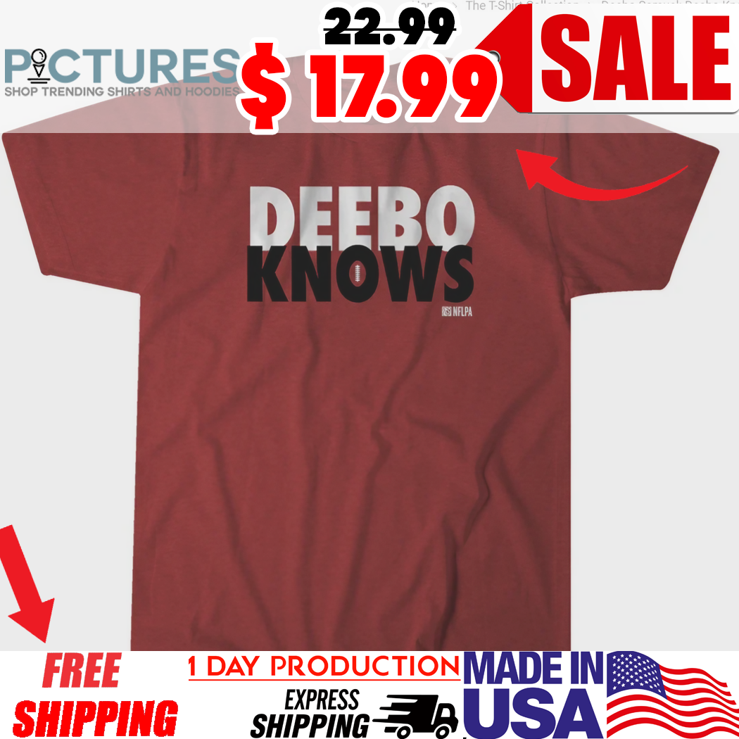 Deebo Samuel Washington Commanders Deebo Knows Shirt