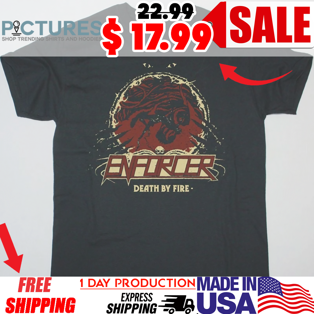 Enforcer Death By Fire Album Shirt