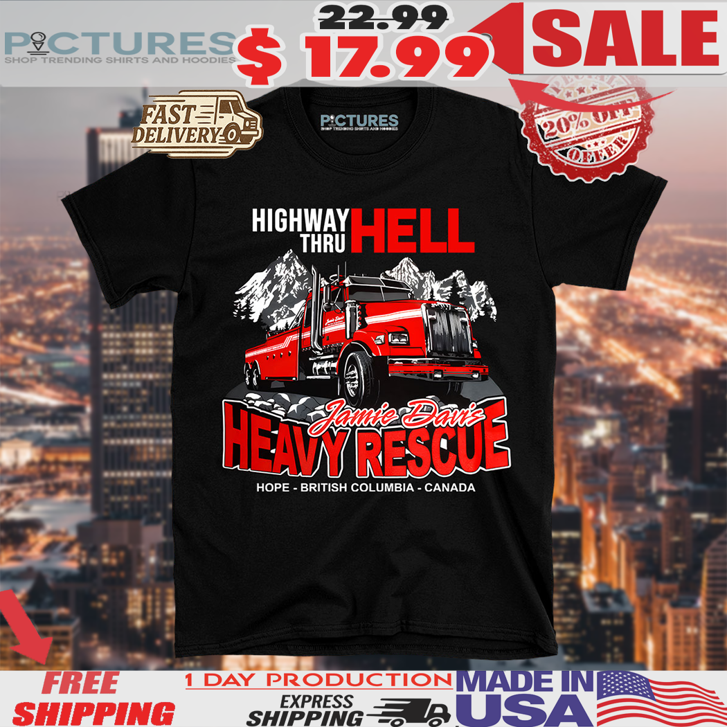 20250225-101555-Recovered Truck Highway Hell Jamie Davis Heavy Rescue Shirt 3 Picturestees Customized Gifts