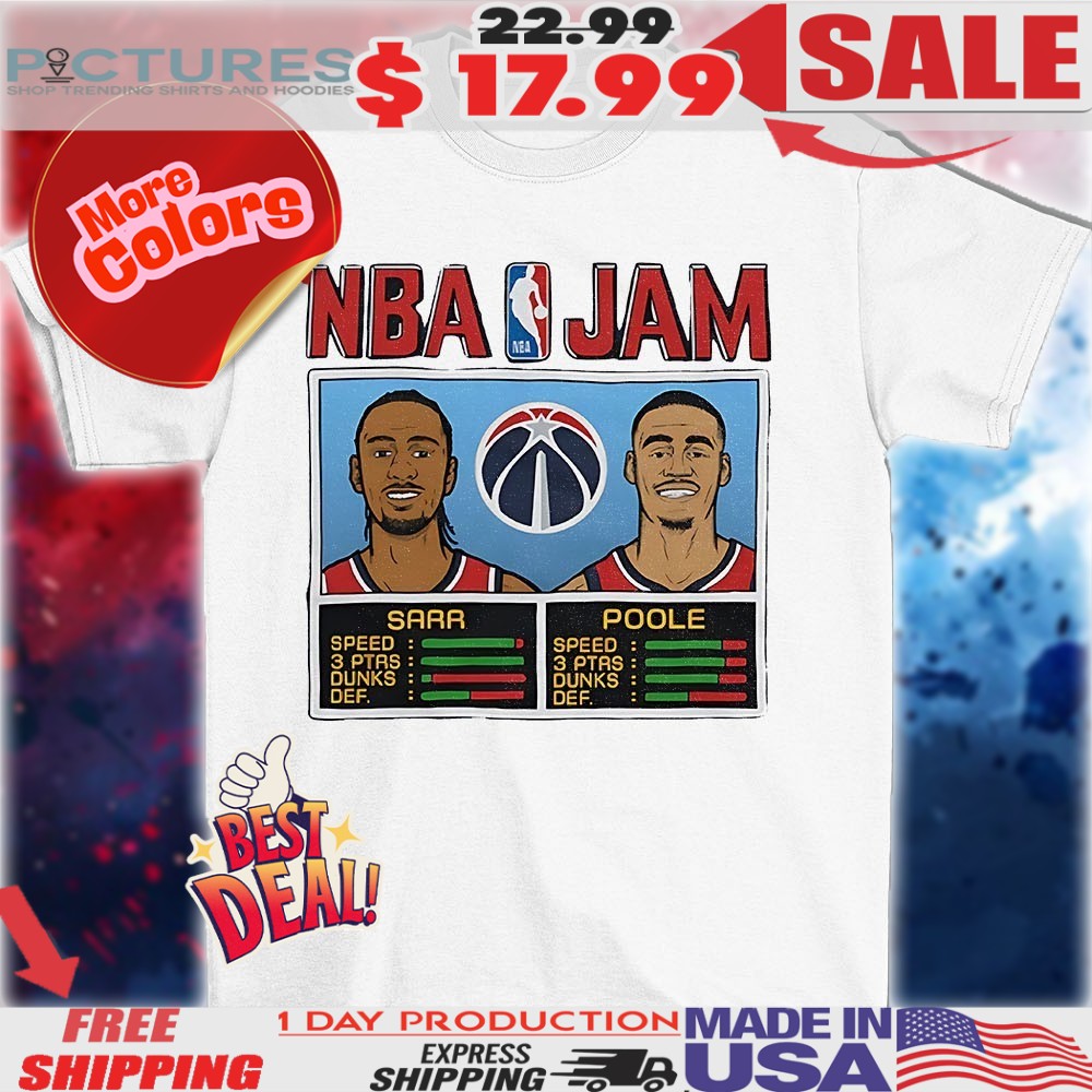 Alex Sarr and Jordan Poole Washington Wizards NBA Jam shirt Alex Sarr and Jordan Poole Washington Wizards NBA Jam shirt