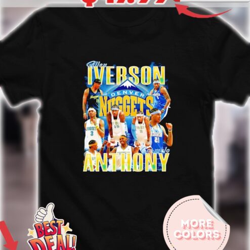 Allen Iverson And Carmelo Anthony Denver Nuggets Shirt