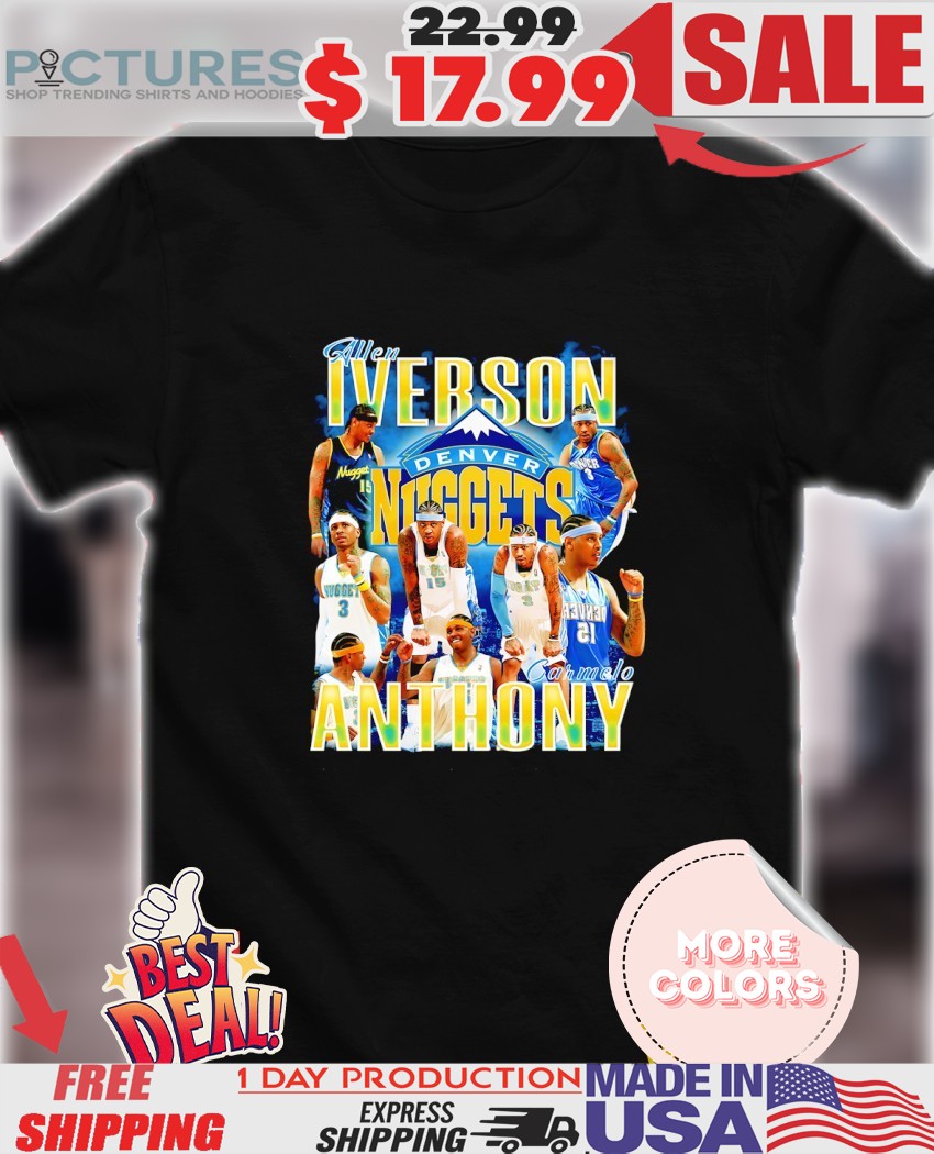 Allen Iverson And Carmelo Anthony Denver Nuggets Shirt