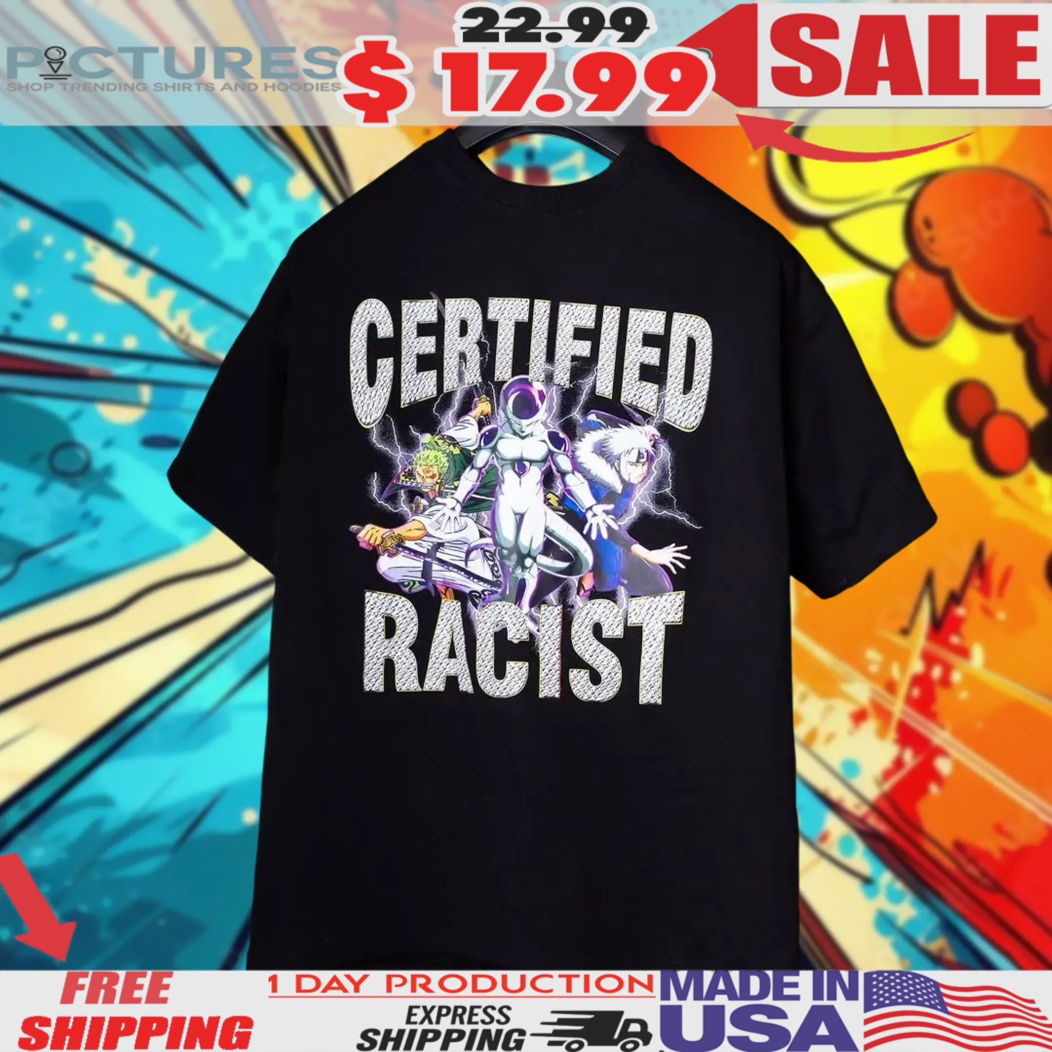 Anime Zoro Frieza Certified Racist Shirt