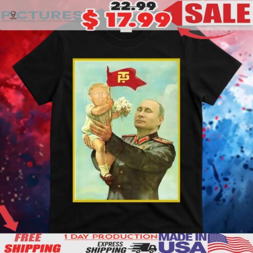 Baby Trump Russia Putin Shirt