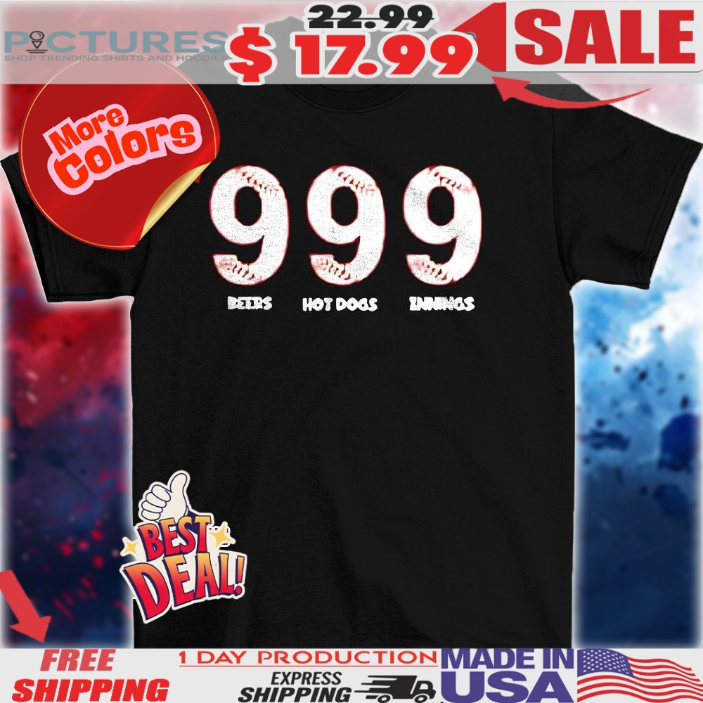 Baseball challenge 999 beers hot dogs innings shirt