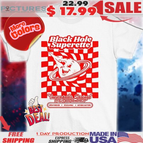 Black hole superette inescapable savings shirt