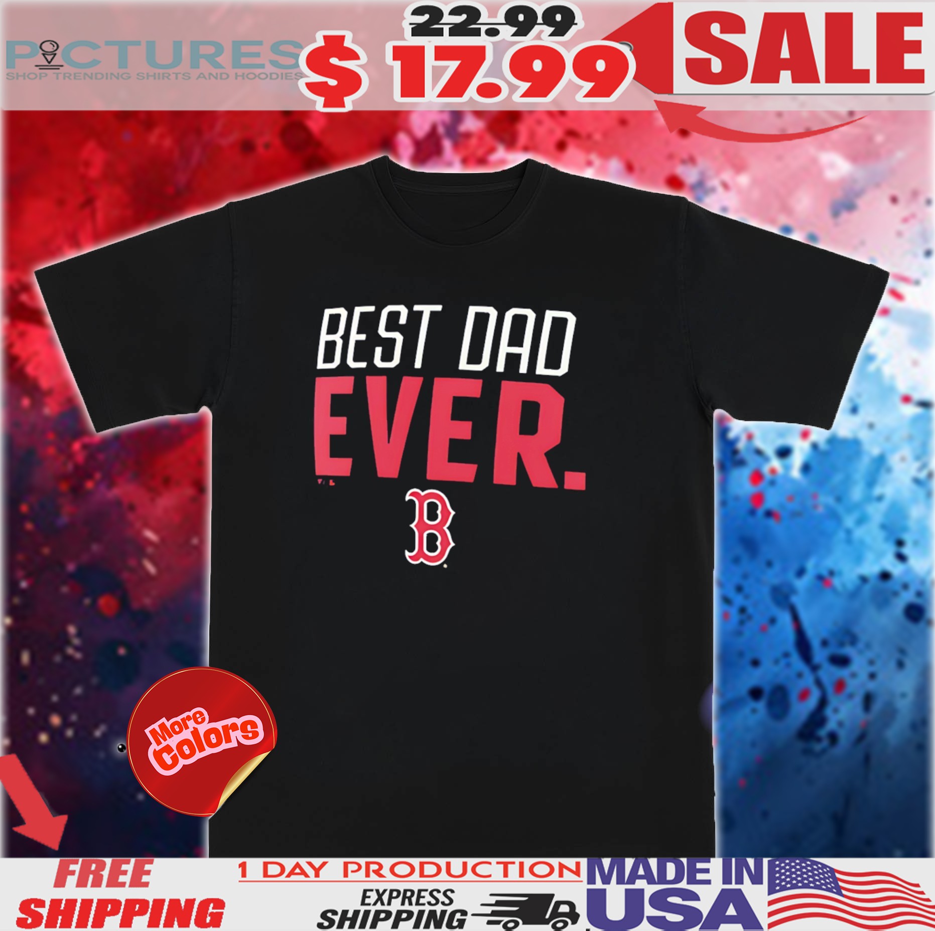 Boston Red Sox Best Dad Ever Shirt