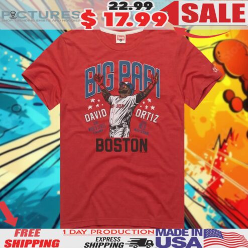 Boston Red Sox Big Papi David Ortiz 3x World Series Champ 10x Mlb All Star Shirt