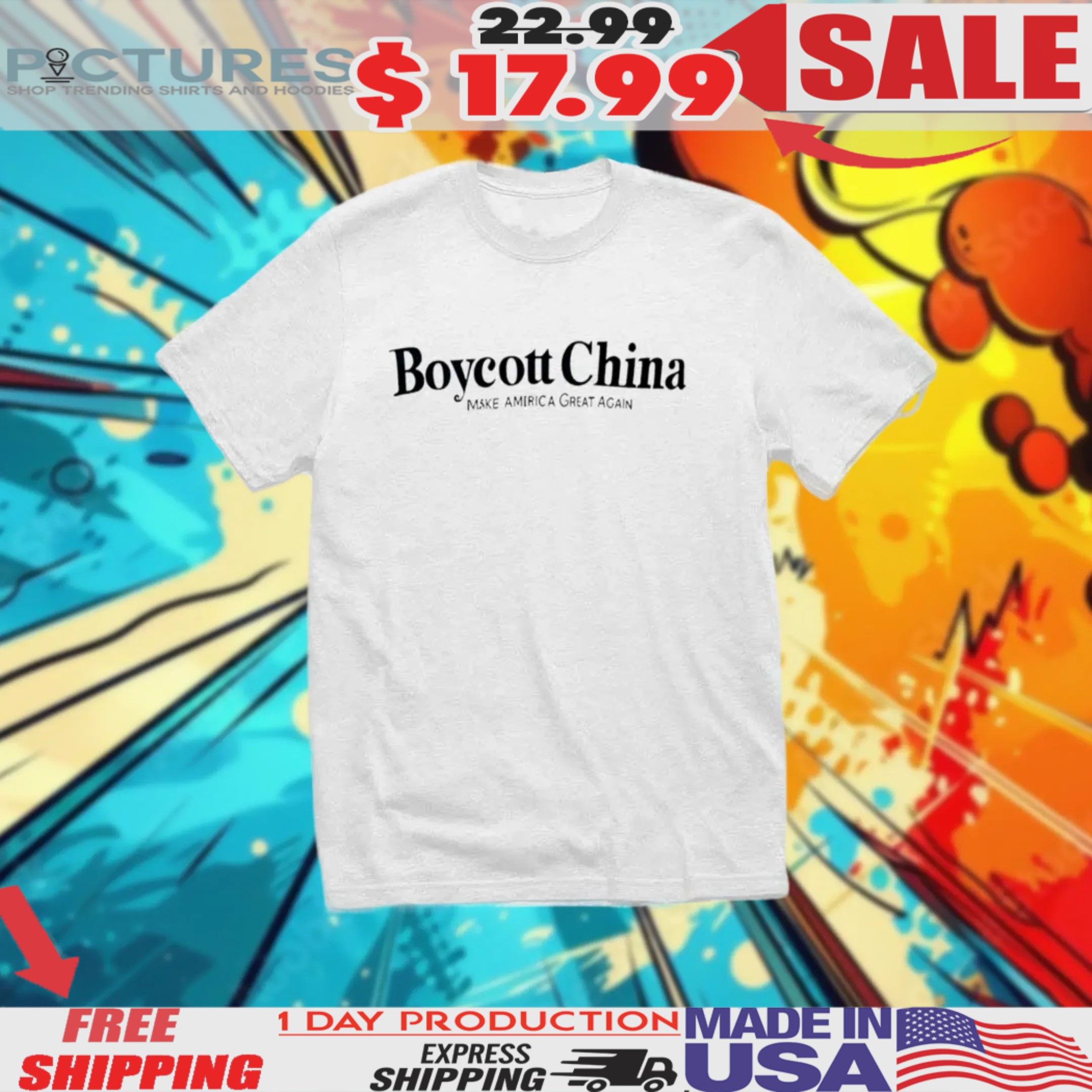 Boycott China Make America Great Again Shirt