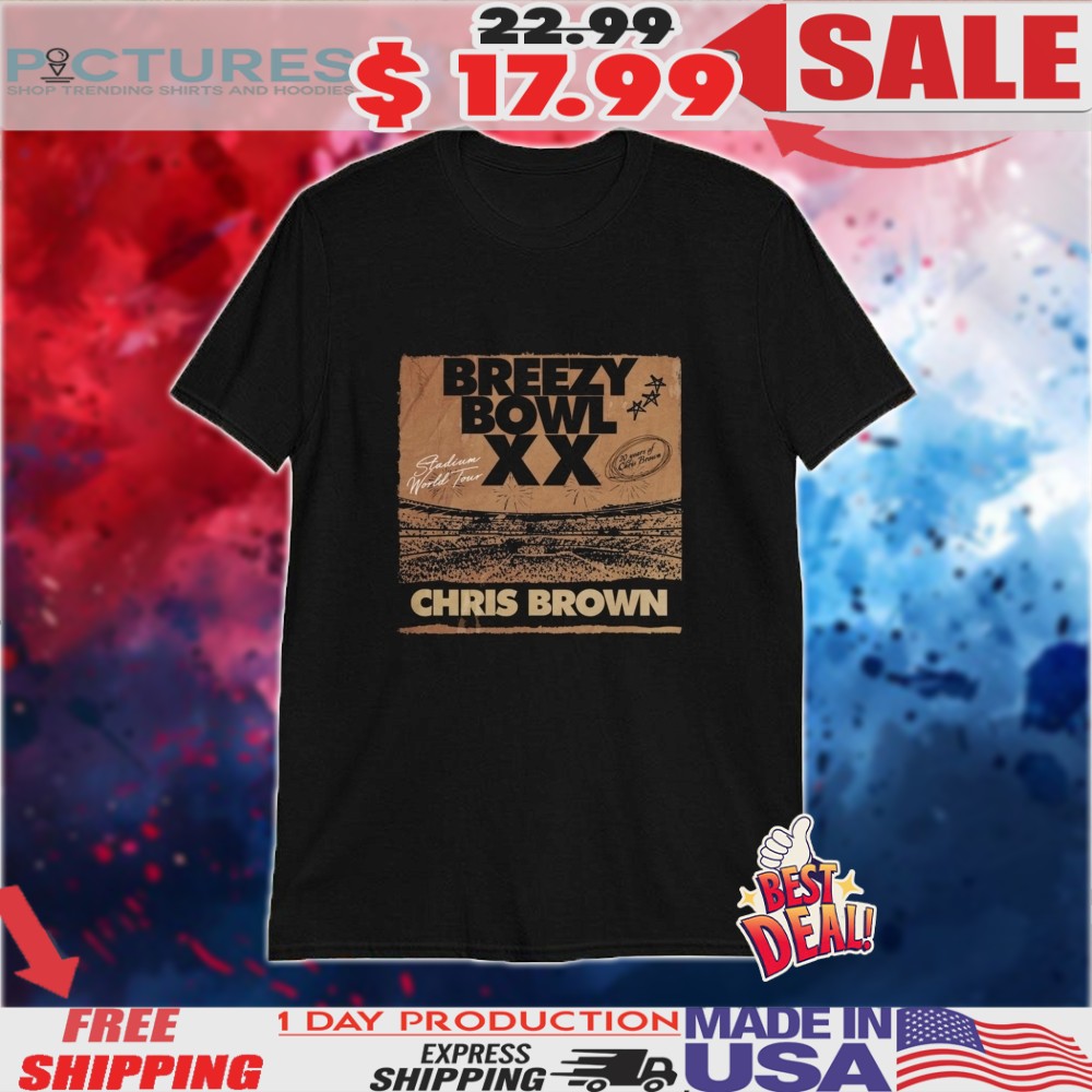 Breezy Bowl XX Concert Chris Brown Shirt