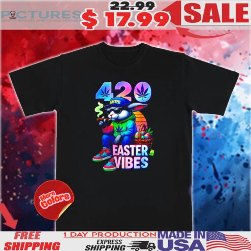 Bunny Smoking 420 Easter Vibes Shirt