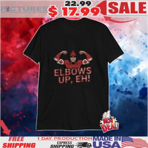 Canadian Pride Elbows Up Eh Shirt