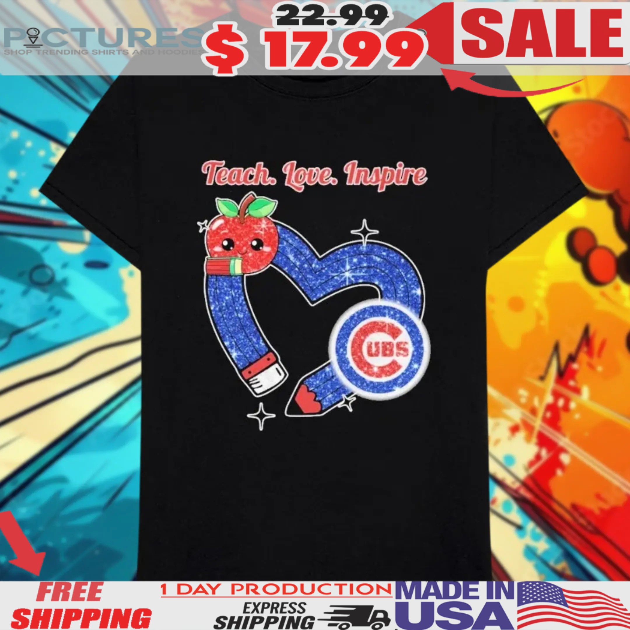 Chicago Cubs Teach Love Inspire Heart Shirt
