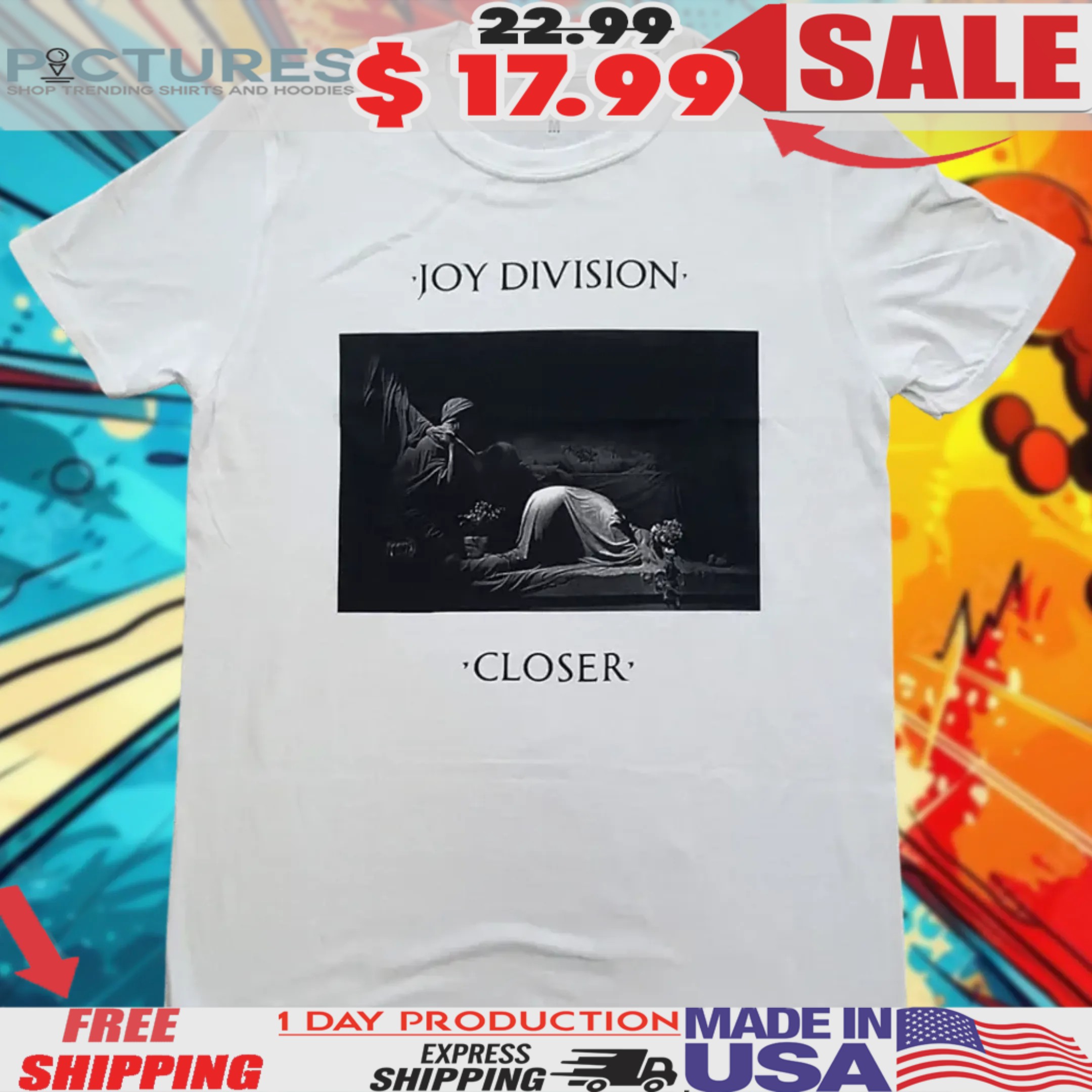🚛Free Delivery: 📣SaleOff 20% Closer Joy Division Shirt • , Classic tee ...