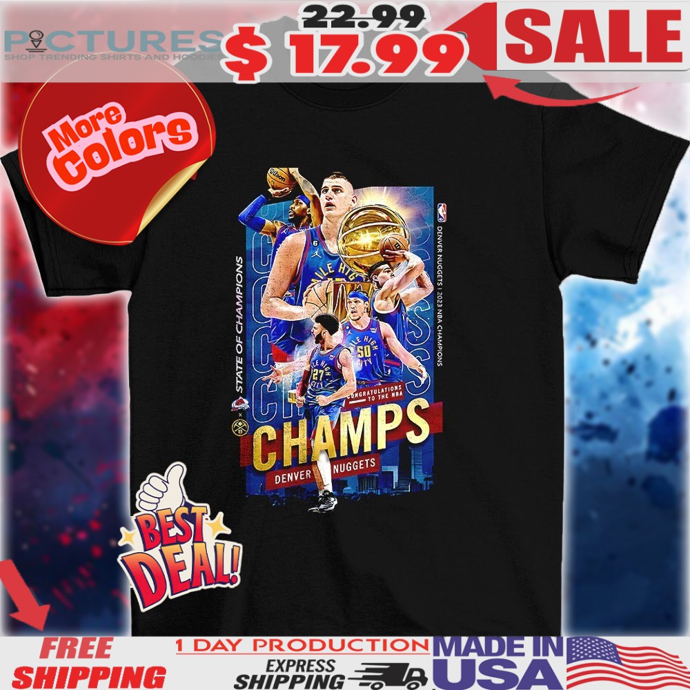 Congrats Denver Nuggets Champs 2023 NBA Finals collage shirt