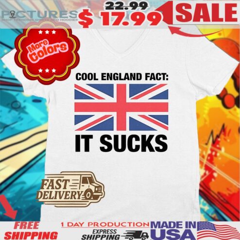 Cool England Fact It Sucks Flag Shirt