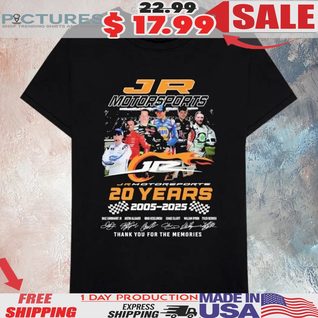 Dale Earnhardt Jr Justin Allgaier Brad Keselowski Chase Elliott William Byron Tyler Reddick Jr Motorsports 20th Anniversary 2005 2025 Signatures Shirt Dale Earnhardt Jr Justin Allgaier Brad Keselowski Chase Elliott William Byron Tyler Reddick Jr Motorsports 20th Anniversary 2005 2025 Signatures Shirt
