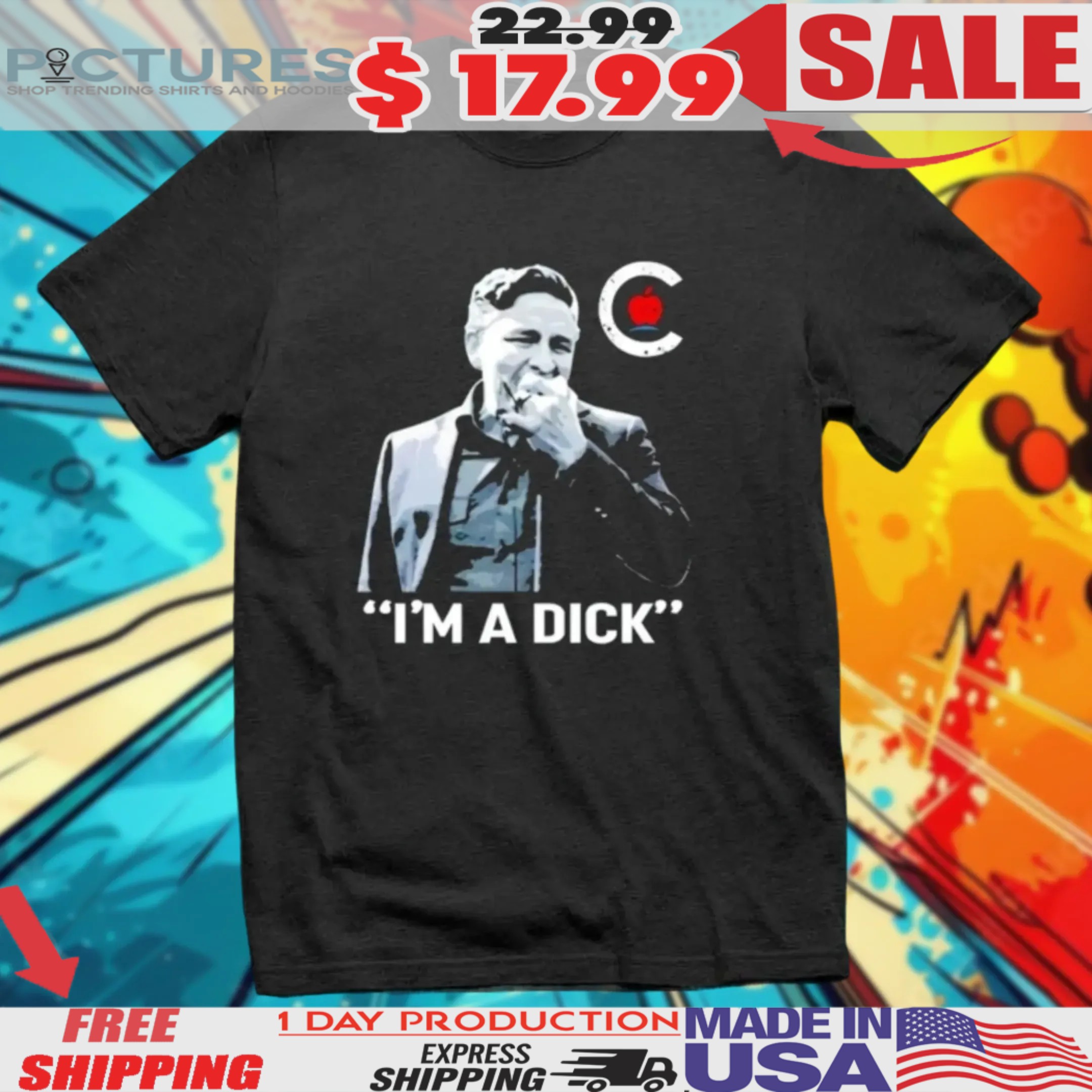 Dean Blundell Im A Dick Shirt