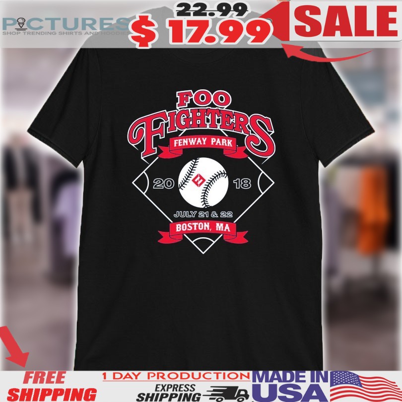 Foo Fighters Fenway Park Boston MA 2018 MLB Shirt