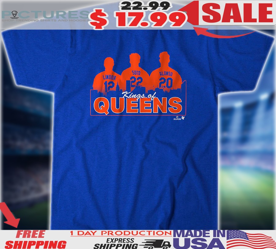 Francisco Lindor Juan Soto & Pete Alonso Kings Of Queens Shirt