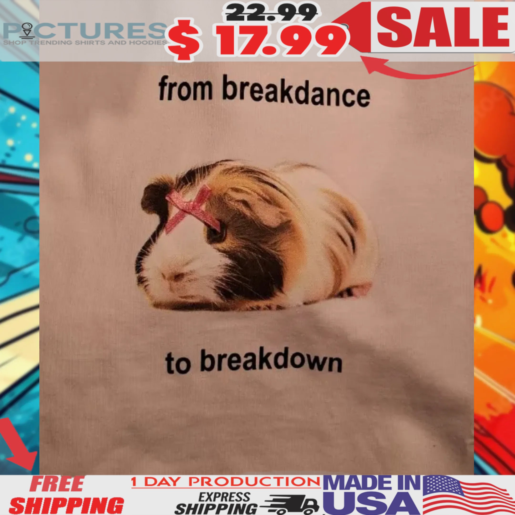 From Breakdance To Breakdown Shirt