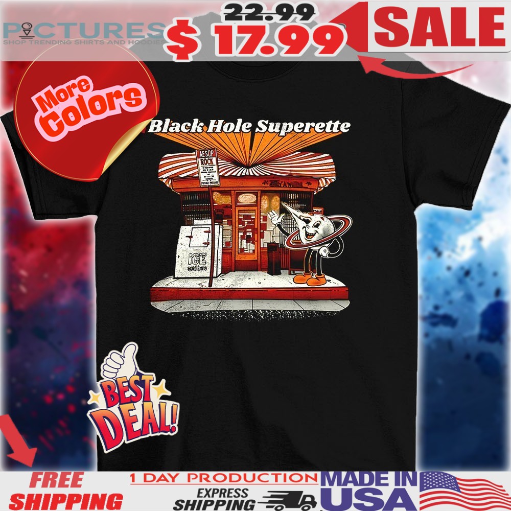 Grand opening black hole superette 2025 shirt Grand opening black hole superette 2025 shirt