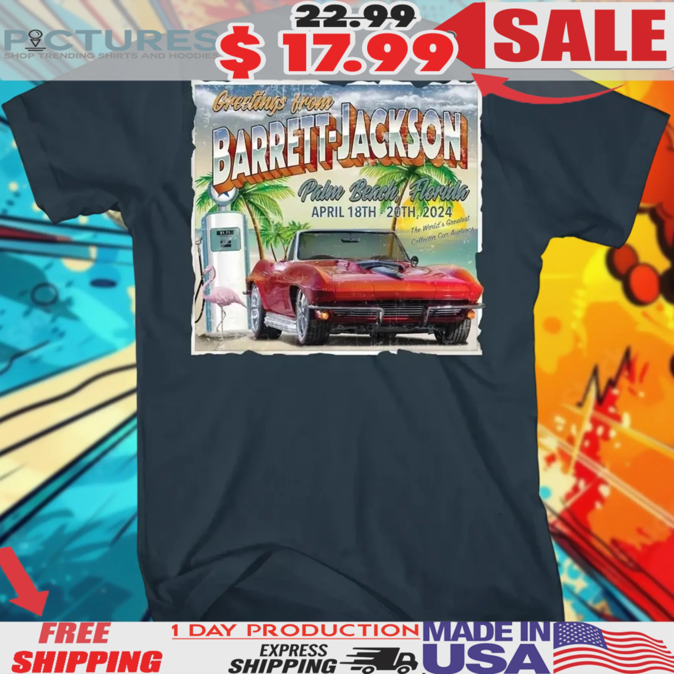 Greetings From Barrett Jackson Palm Beach Florida Shirt