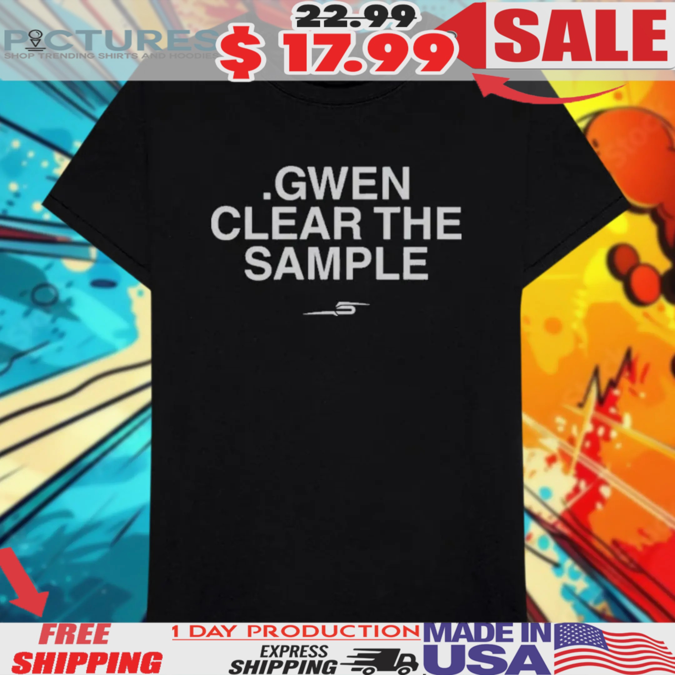 Gwen Clear The Sample Shirt