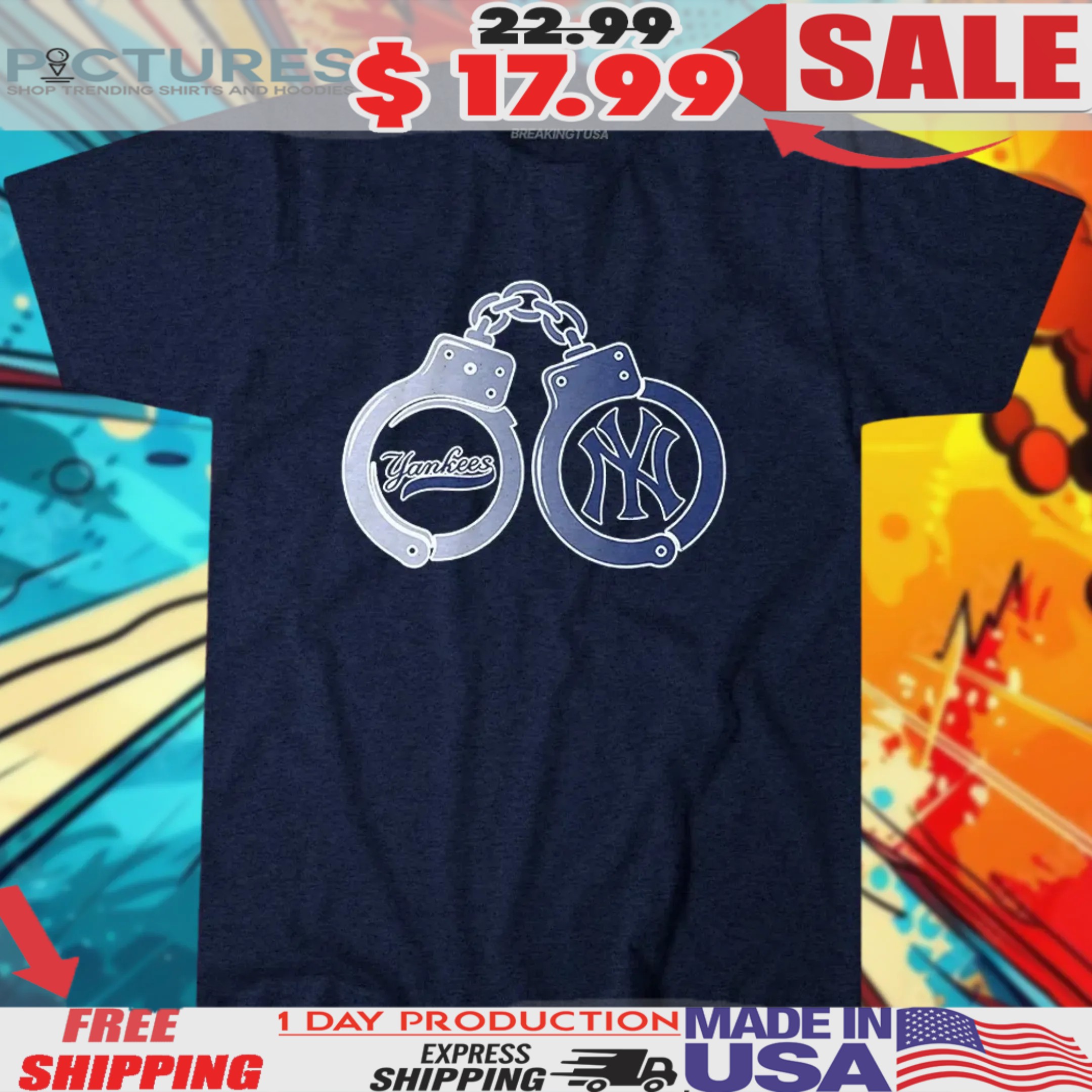 Handcuff New York Yankees Anti Fan Shirt