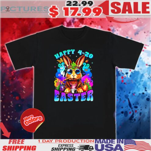 Happy 420 Easter Bunny Smoking Easter Shirt