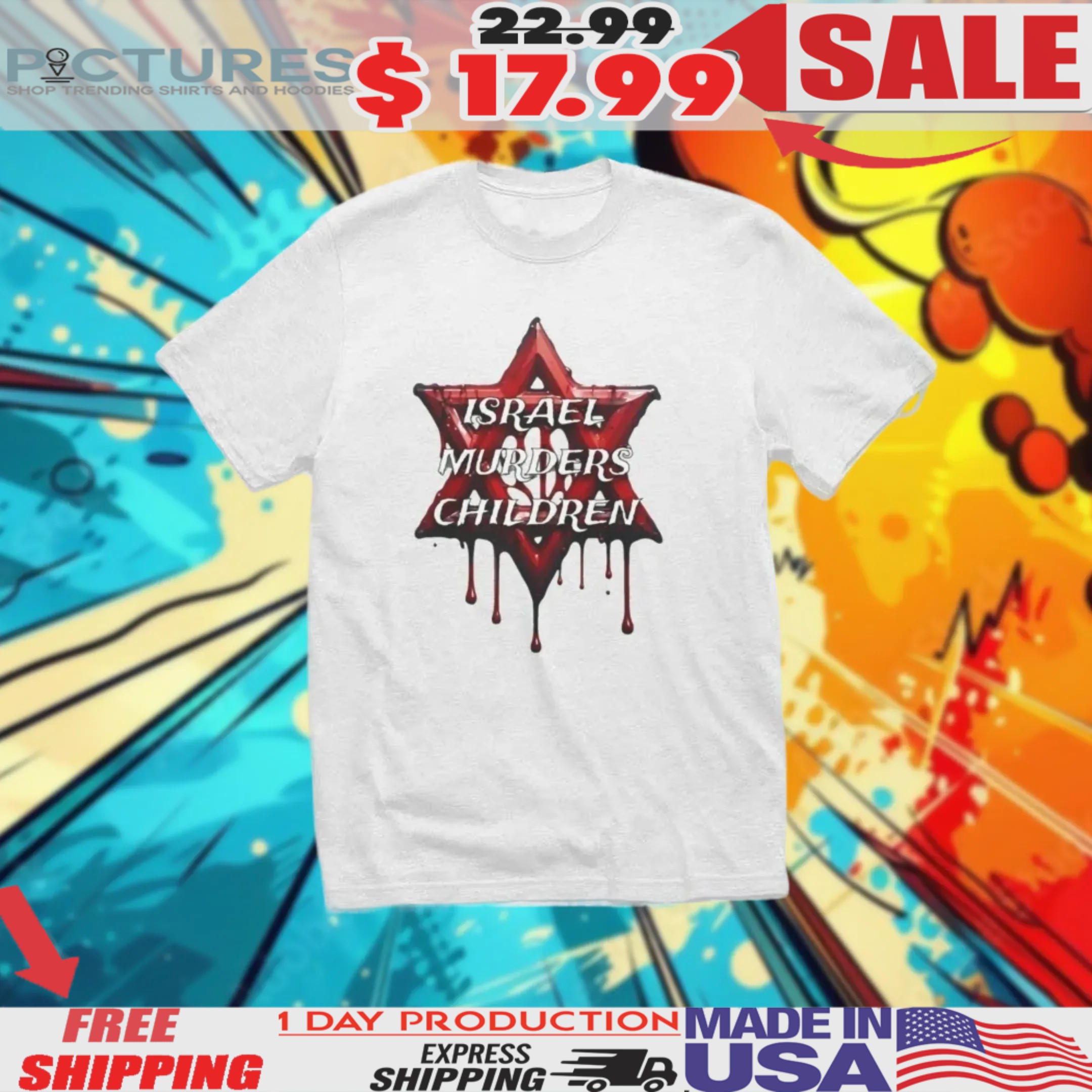 Israel Murders Children Blood Shirt