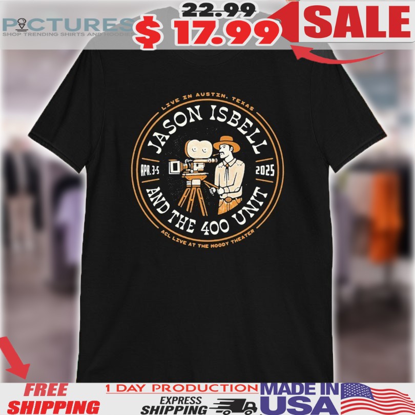Jason Isbell And The 400 Unit Apr 3-5 2025 ACL Live at The Moody Theater Shirt