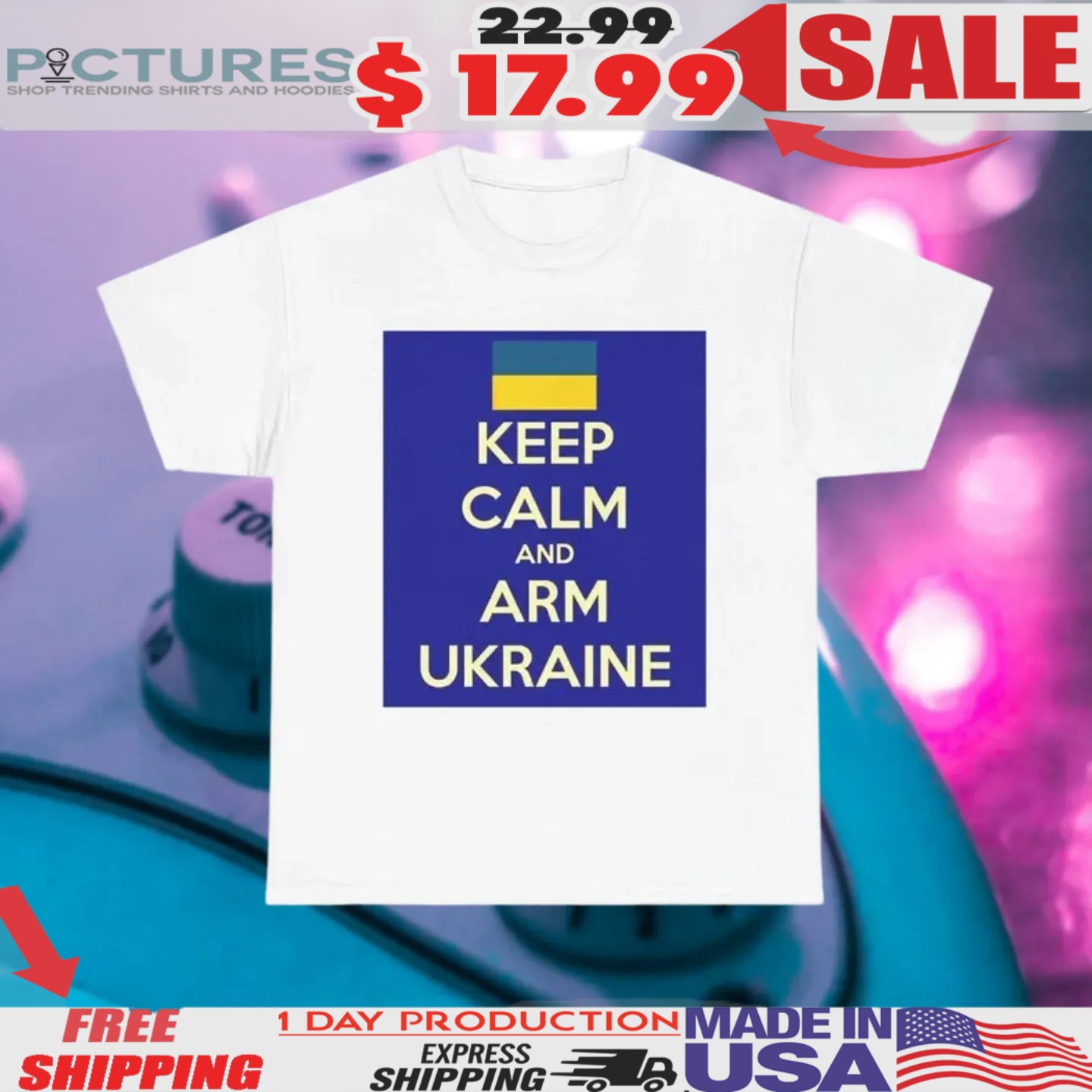 Keep Calm And Arm Ukraine Shirt