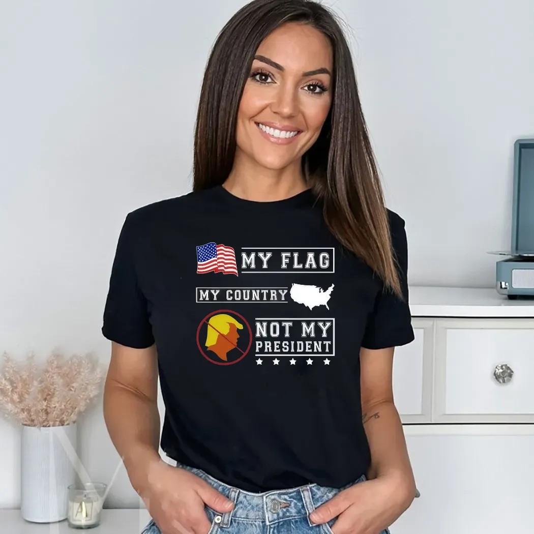 Lady Gaga My Flag My Country Trump Not My President Shirt