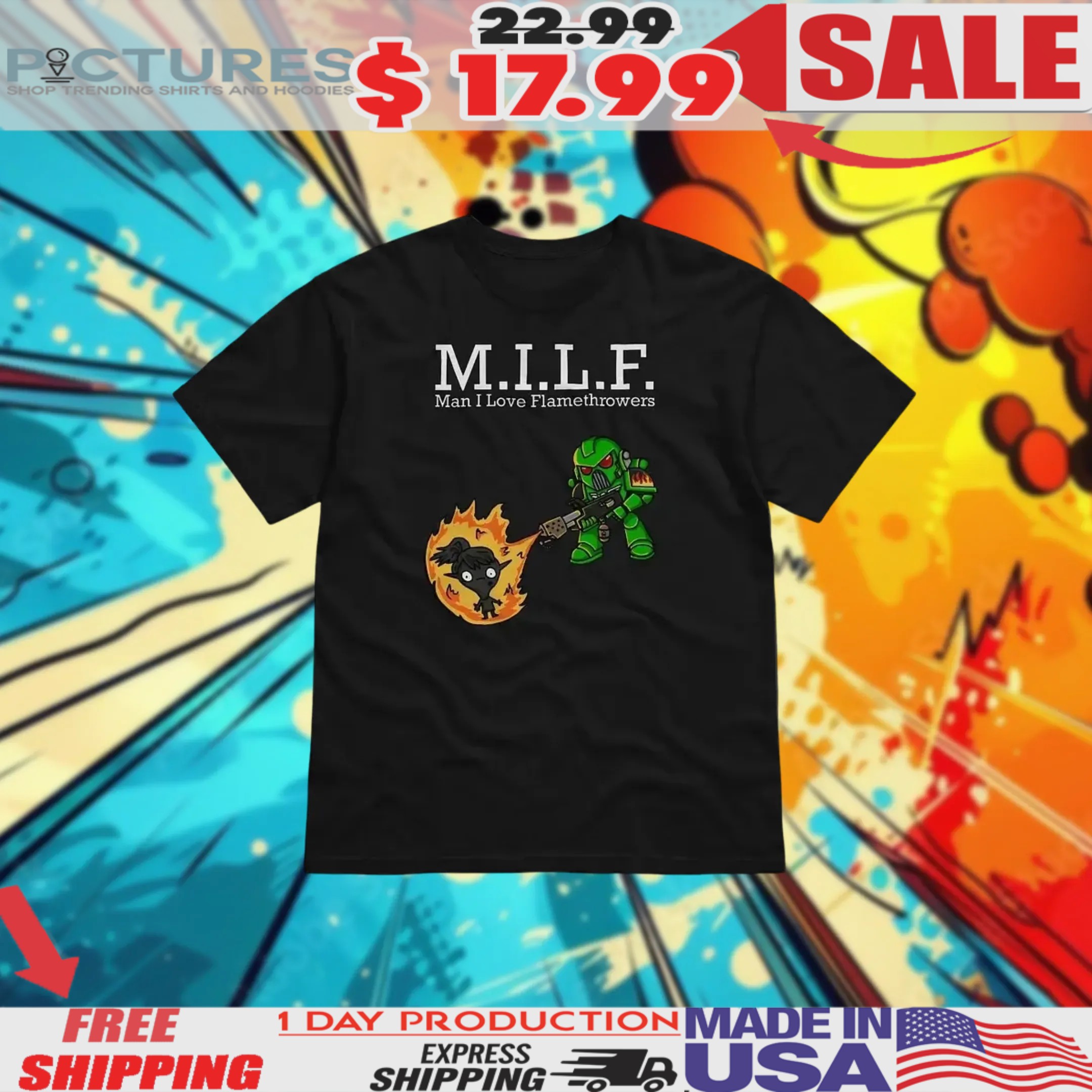 MILF Man I Love Glamethrowers Shirt