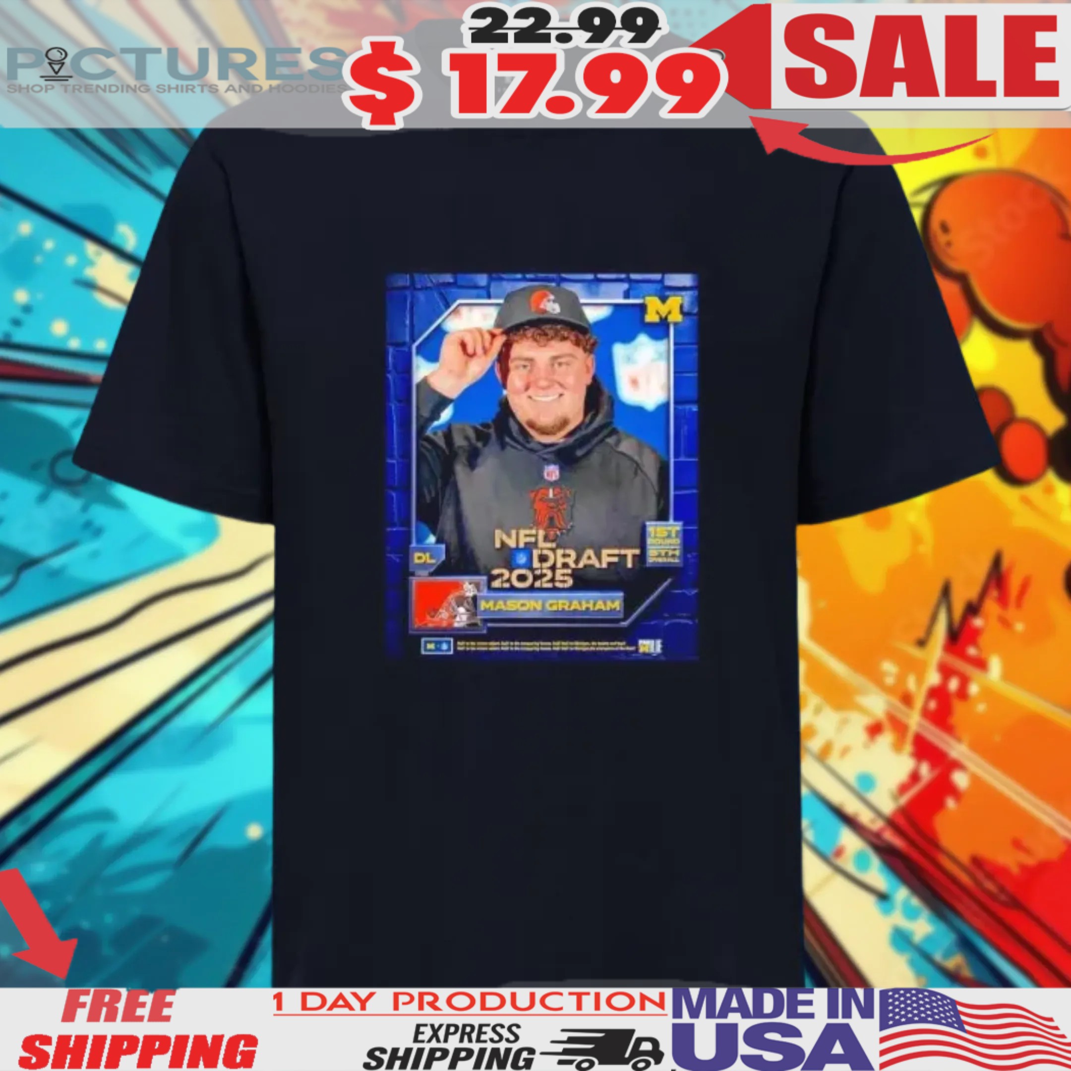 Mason Graham Cleveland Browns 2025 Nfl Draft 1st Round 5th Overall Shirt