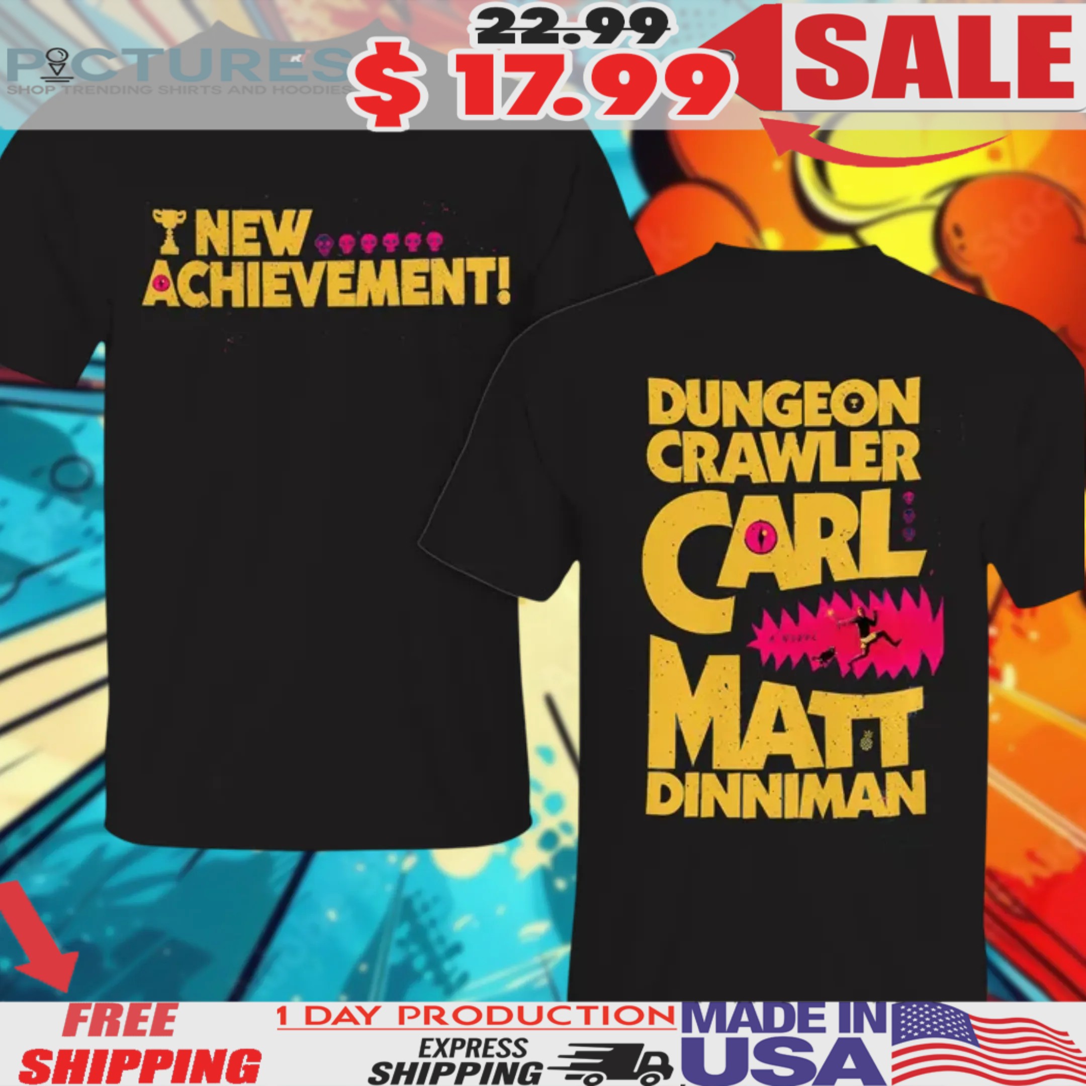 New Achievement Dungeon Crawler Carl Matt Dinniman Shirt