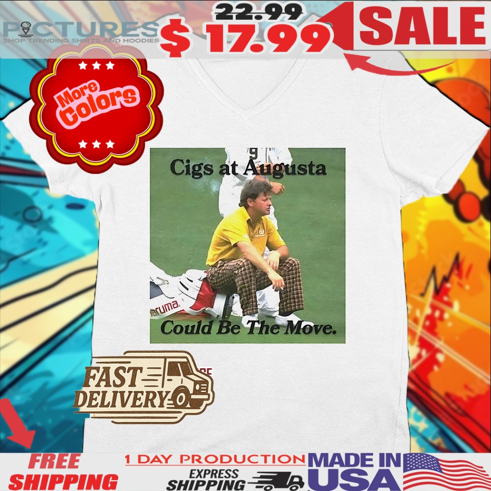 Nick Faldo Fairway Heaters Cigs At Augusta Could Be The Move Shirt