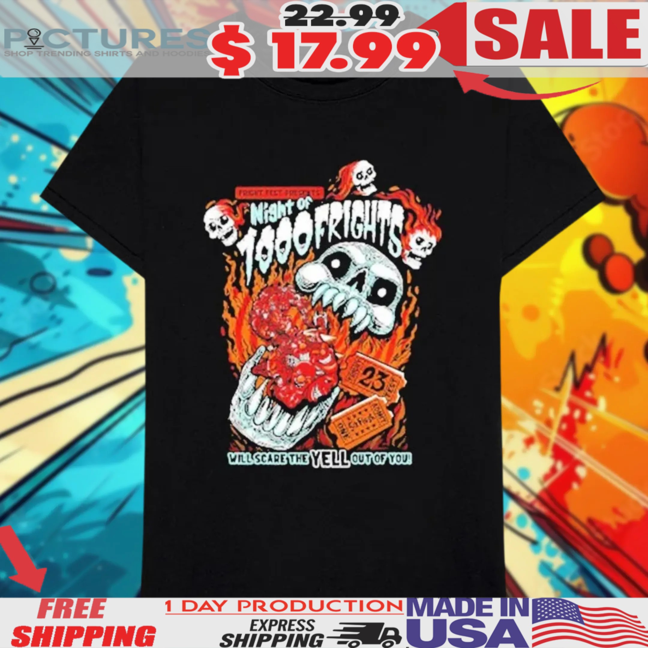 Night Of 1000 Frights Will Scare The Hell Out Of You Six Flags Skull Shirt