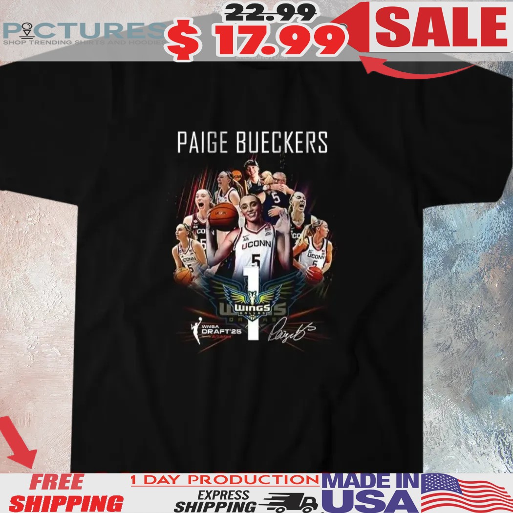 Paige Bueckers Dallas Wings No. 1 Pic In The WNBA Draft 2025 Signature Shirt