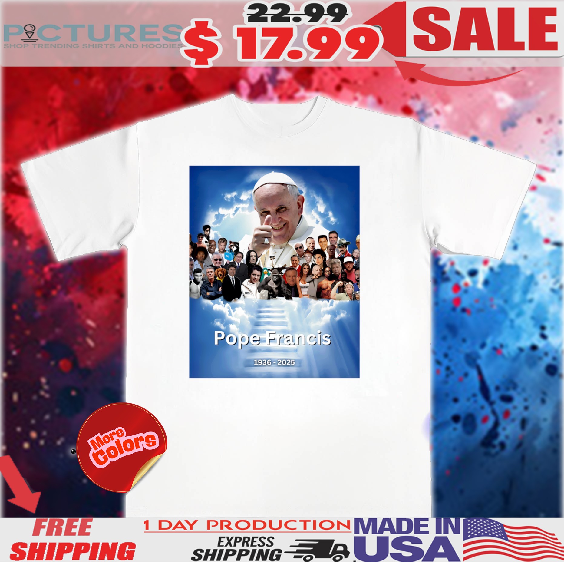 Pope Francis 1936 2025 Papacy History Legend Shirt