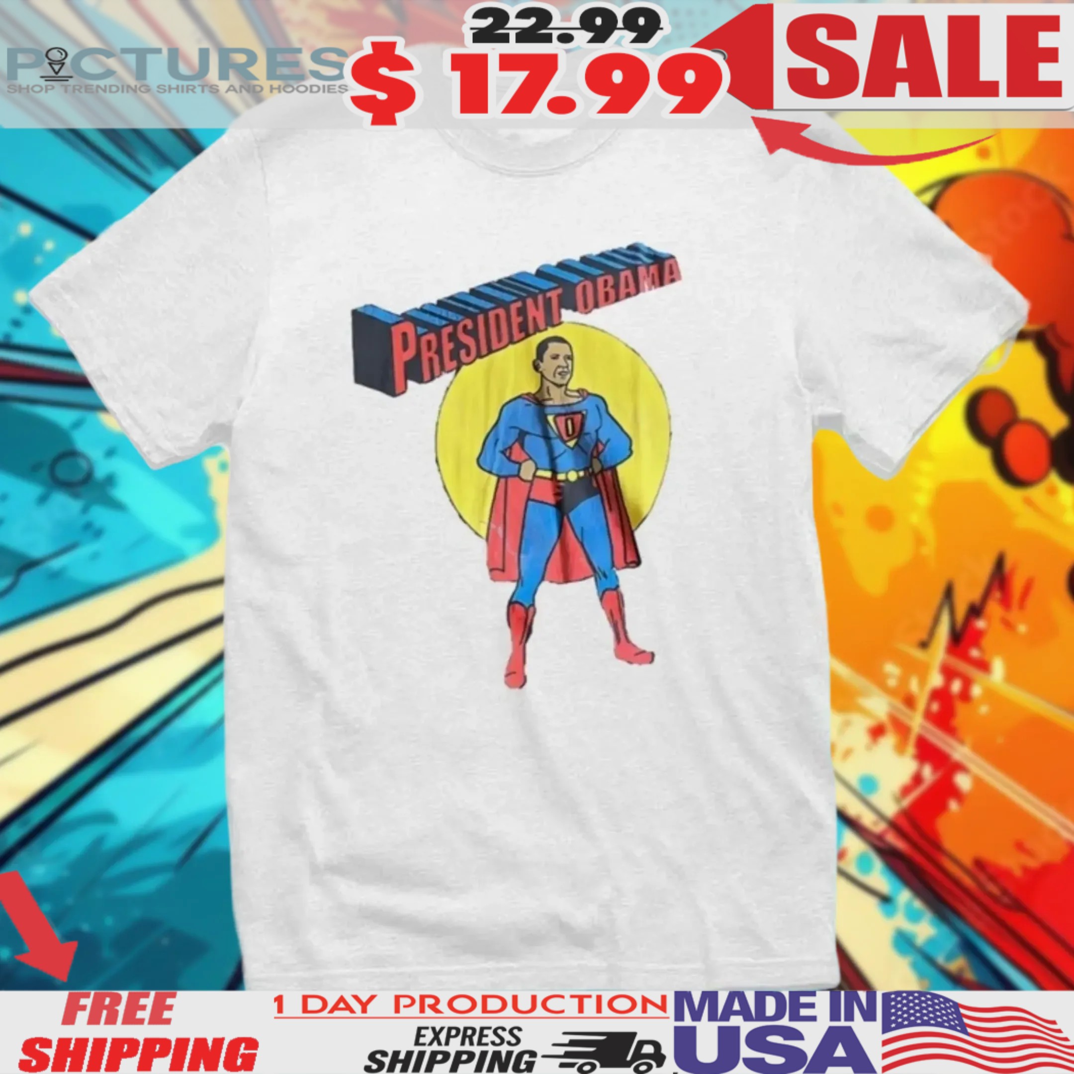 President Obama Superman Shirt