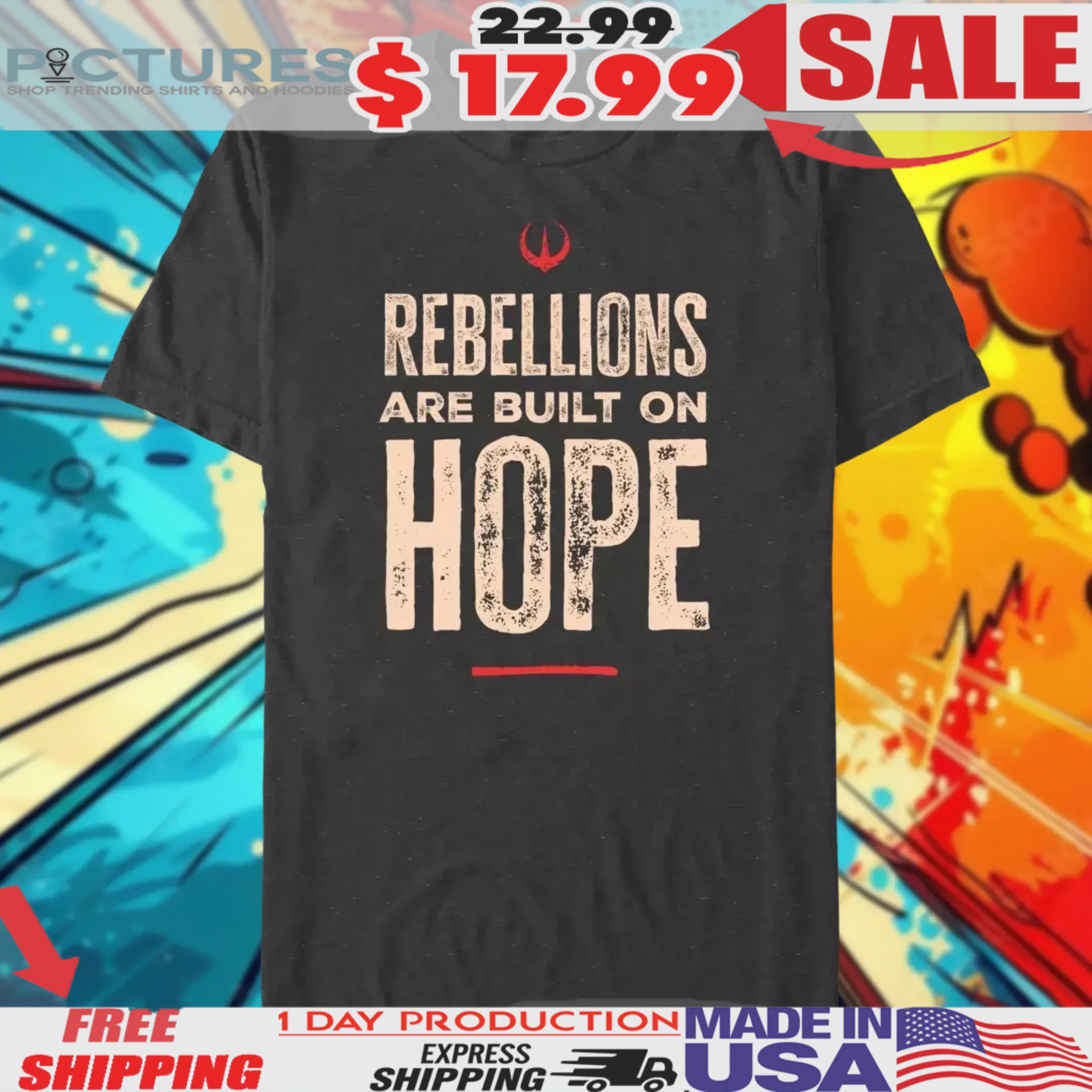 Rebellions Are Built On Hope Alliance Starbird Star Wars Andor Shirt